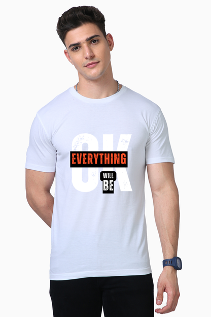 Everything Will Be OK Print T-Shirt : Wear Your Optimism