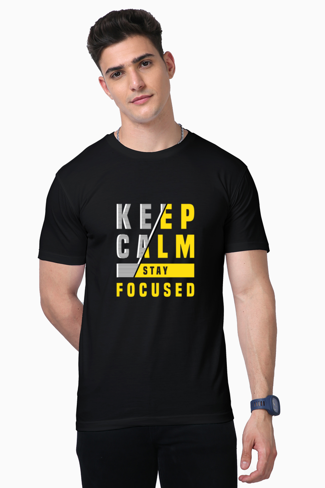 keep calm, stay focused t-shirt