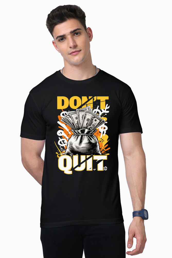 don't quit t-shirt: comfort, quality, and inspiration