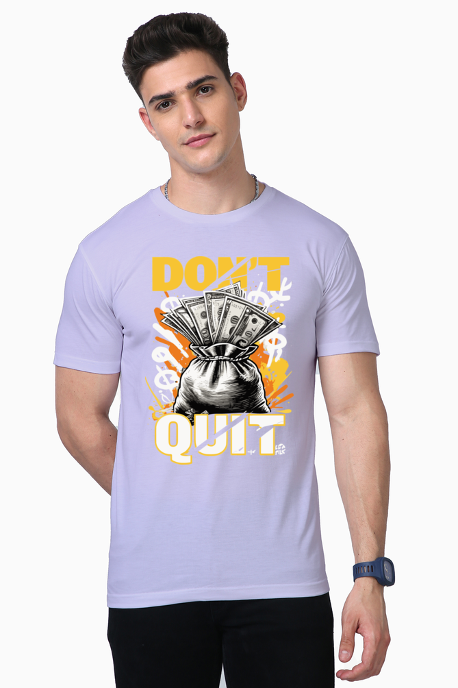 don't quit t-shirt: comfort, quality, and inspiration