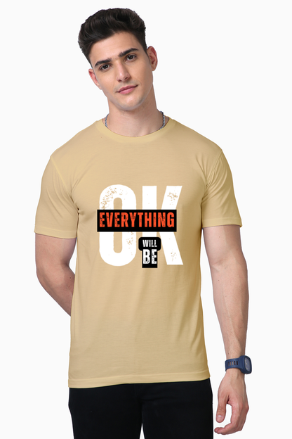 Everything Will Be OK Print T-Shirt : Wear Your Optimism