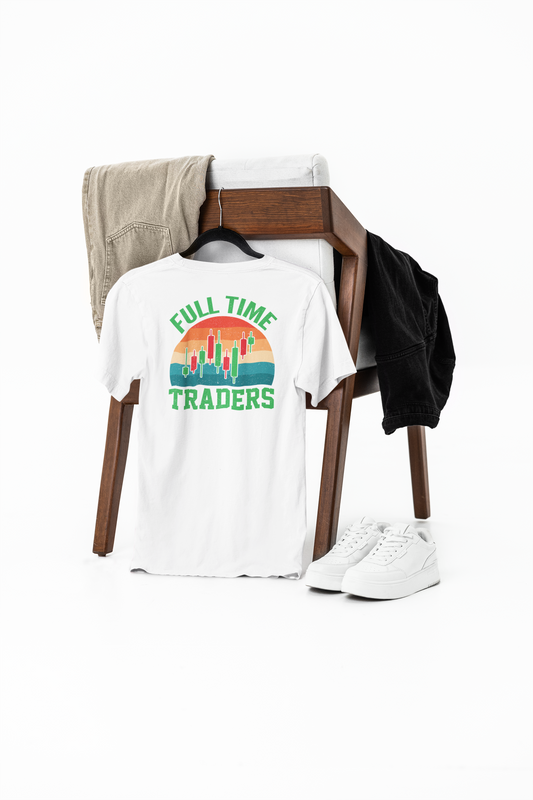 Full-Time Trader T-Shirt – Wear Your Hustle with Pride